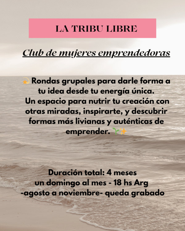 Club de mujeres emprendedoras - La tribu Libre